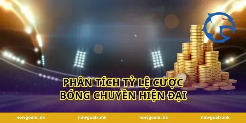 Phân tích tỷ lệ cược bóng chuyền hiện đại