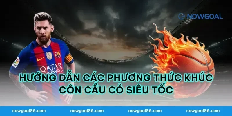 Hướng dẫn các phương thức khúc côn cầu cỏ siêu tốc