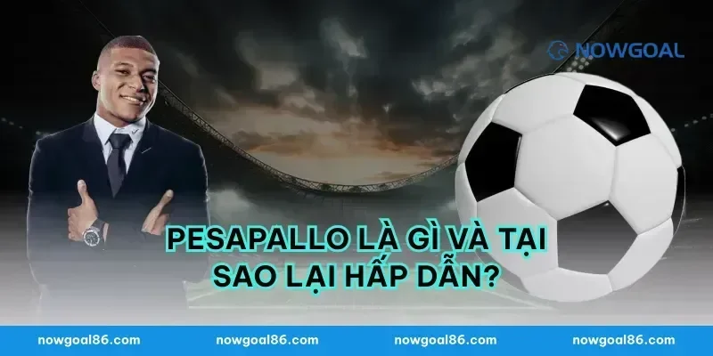 Pesapallo là gì và tại sao lại hấp dẫn?